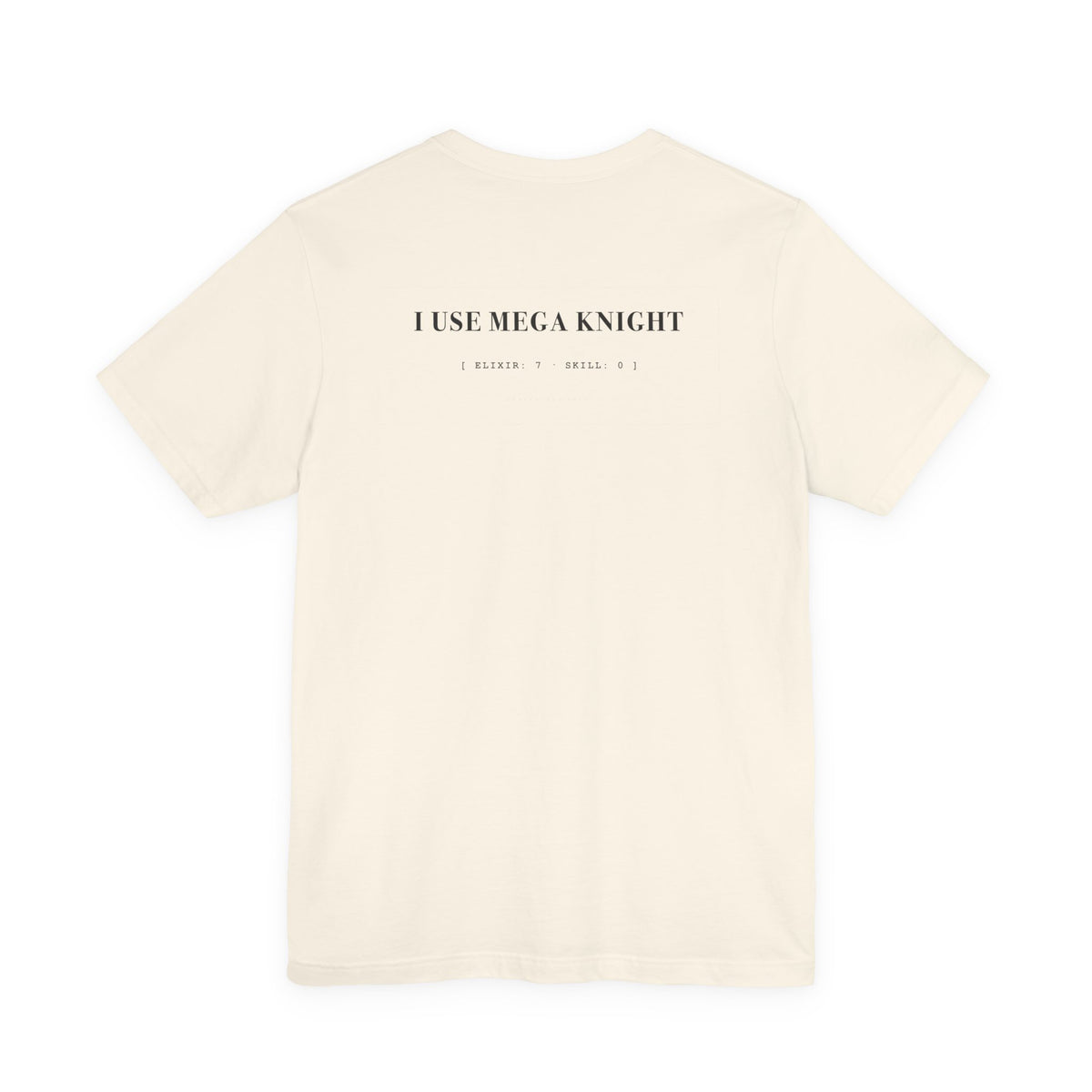 I USE MEGA KNIGHT // HEAVYWEIGHT TEE