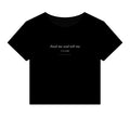FEED ME AND TELL ME // BABY TEE