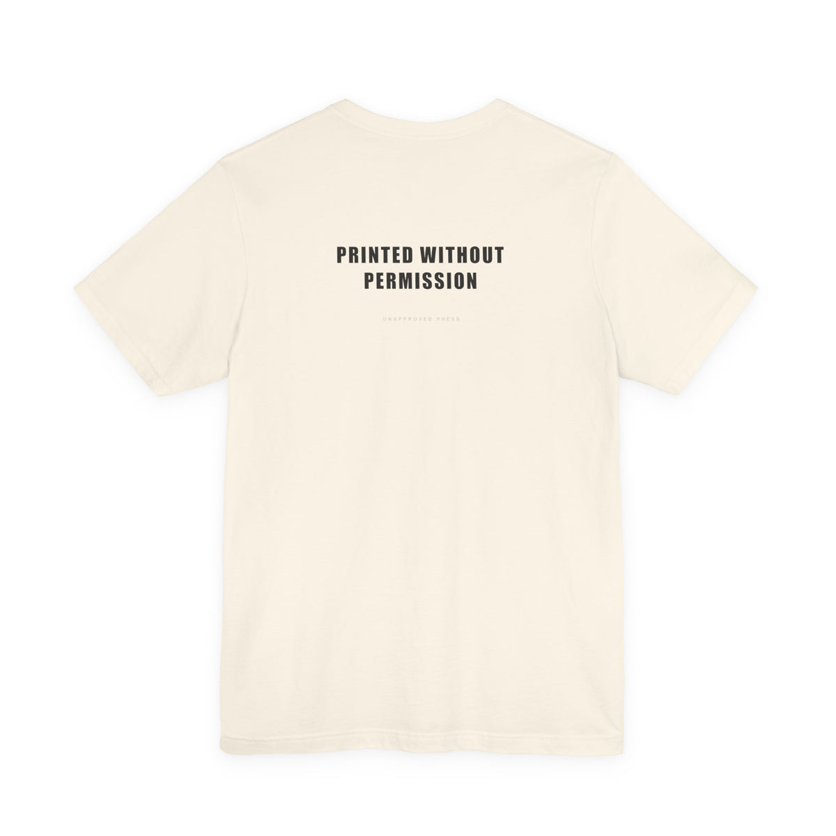 PRINTED WITHOUT // HEAVYWEIGHT TEE
