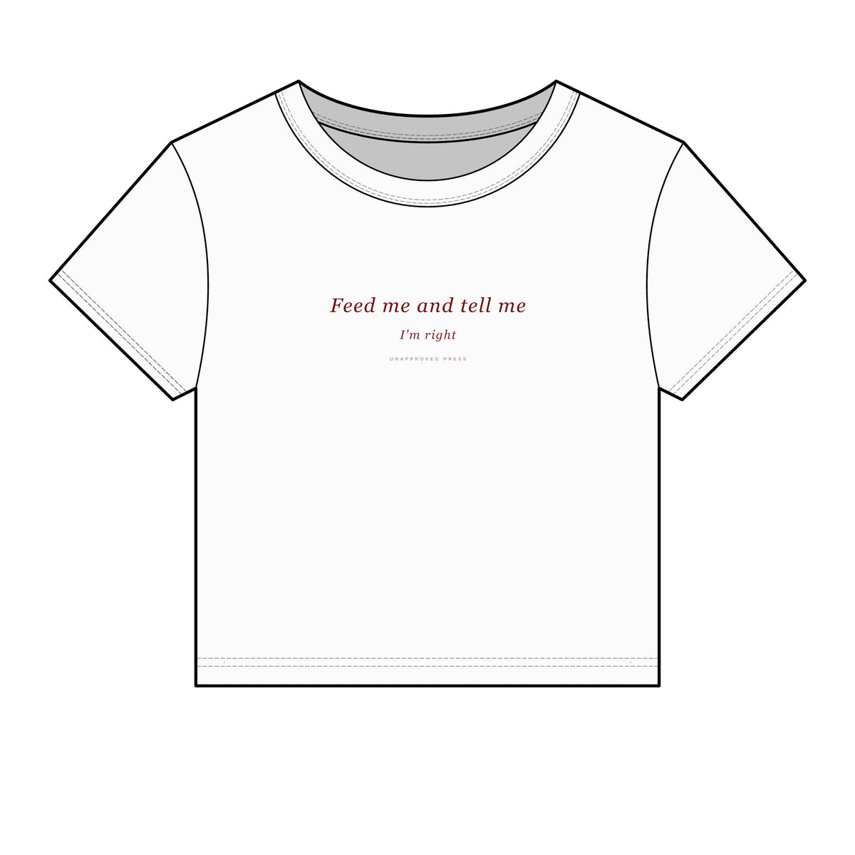 FEED ME AND TELL ME // BABY TEE